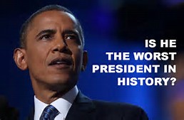 Obama Worst President Ever